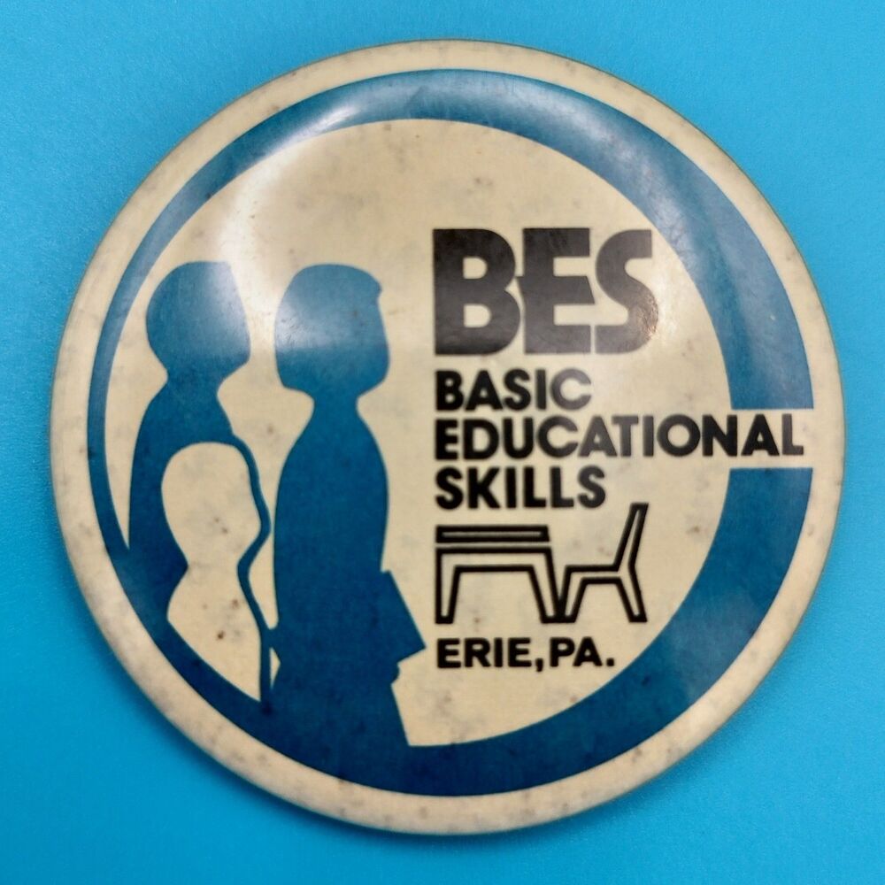 BES Basic Education Skills Erie PA Vintage Pin Button Pinback